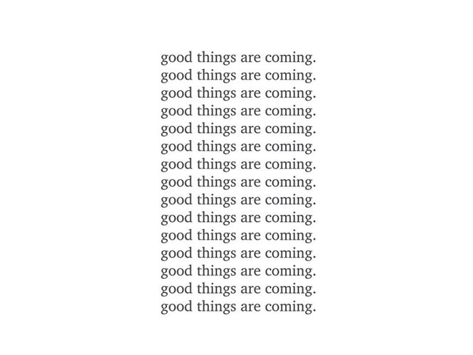 PHOTOWALL / Good Things are Coming (e316357)